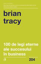 Explicații detaliate carte „100 de legi eterne ale succesului în business“.