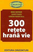Link „300 Rețete hrană vie“.