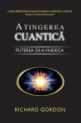 Copertă carte: Atingerea cuantică - Puterea de a vindeca