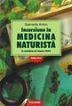 Copertă carte: Incursiune în medicina naturistă
