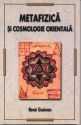Copertă carte: Metafizică și cosmologie orientală