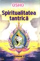Spiritualitatea tantrică - vol. 2. Editura Ram