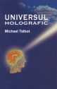 Universul holografic. Editura Cartea Daath