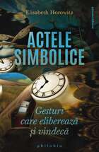 Link către detalierea cărții „Actele simbolice“.