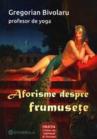 Link detaliere carte „Aforisme despre frumusețe“.