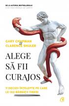Detaliile cărții „Alege să fii curajos“.