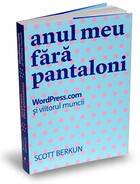 Descriere a cărții „Anul meu fără pantaloni“.