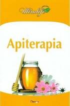 Apiterapia. Editura Aldo Press