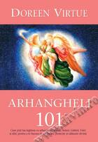 Detalierea cărții „Arhangheli 101“.