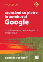 Link detaliere carte „Aruncând cu pietre în autobuzul Google“.