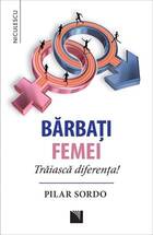 Explicații carte „Bărbați - Femei. Trăiască diferența!“.