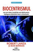 Explicații „Biocentrismul“.