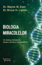 Descriere a cărții „Biologia miracolelor“.
