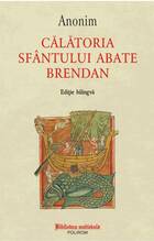 Explicații detaliate carte „Călătoria Sfântului abate Brendan“.