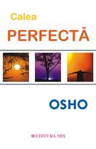 Descrierea cărții „Calea perfectă“.