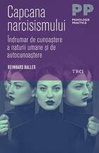 Link spre detalii carte „Capcana narcisismului“.