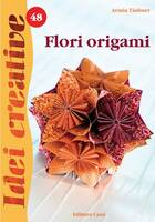 Explicații carte „Flori origami“.