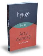 Descriere carte „Cartea despre HYGGE“.