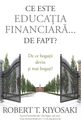 Copertă carte: Ce este educația financiară… de fapt?