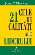 Link spre detalii carte „Cele 21 de calități ale liderului“.