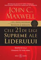 Link detalii carte „Cele 21 de legi supreme ale liderului“.