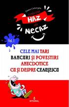 Link spre detalii „Cele mai tari bancuri și povestiri anecdotice cu și despre Ceaușescu“.