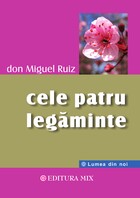 Explicații „Cele patru legăminte“.