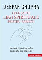 Link detaliere „Cele șapte legi spirituale pentru părinți“.