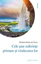 Detalierea cărții „Cele șase suferințe primare și vindecarea lor“.