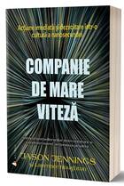 Descriere carte „Companie de mare viteză“.