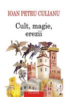 Descrierea cărții „Cult, magie, erezii“.