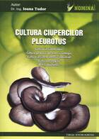 Informații carte „Cultura ciupercilor Pleurotus“.