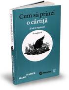 Detaliere a cărții „Cum să prinzi o cârtiță“.