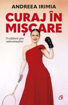 Carte  „Curaj în mișcare“.