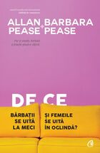 Detalii despre cartea „De ce bărbații se uită la meci și femeile se uită în oglindă?“.