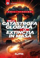 Link către detalii carte „De la catastrofa globală la extincția în masă“.