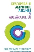 Link spre descrierea cărții „Descoperă-ți amintirile ascunse și adevăratul eu“.
