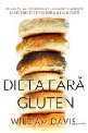 Dieta fără gluten. Editura Adevăr Divin