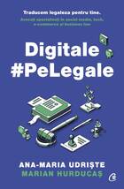 Explicații detaliate carte „Digitale pe Legale“.