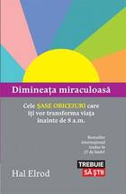 Link detaliere carte „Dimineața miraculoasă“.