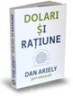 Dolari și rațiune. Editura Publica