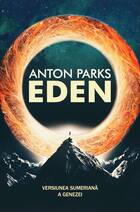 Link detaliere „Eden: Versiunea sumeriană a Genezei“.