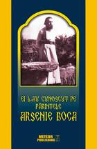 Link spre „Ei l-au cunoscut pe Părintele Arsenie Boca“.