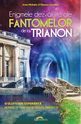 Descrierea cărții „Enigmele dezvăluite ale fantomelor de la Trianon“.