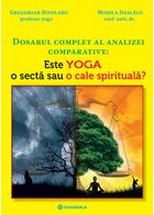 Link detalii carte „Este yoga o sectă sau o cale spirituală?“.