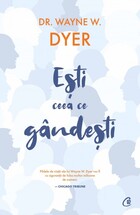 Descriere „Ești ceea ce gândești“.