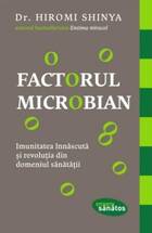 Link către detalii „Factorul microbian“.