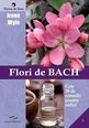Flori de BACH. Editura Prestige