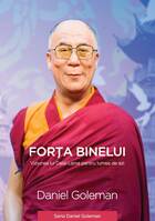 Link spre detalii carte „Forța binelui“.