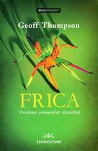 Link spre detalii „Frica – Prietena oamenilor deosebiți“.